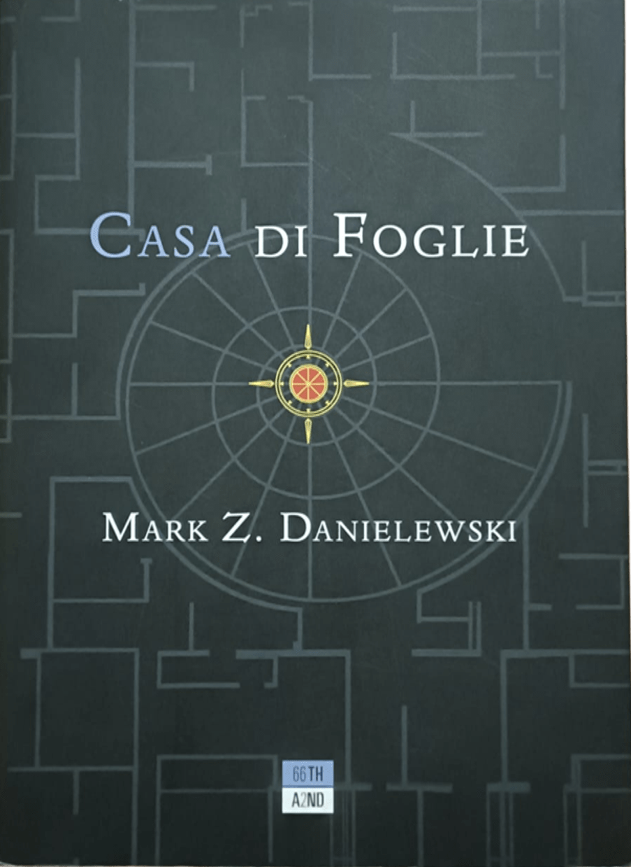 “Casa di foglie”, Mark Z. Danielewski, 66thand2nd, 2019