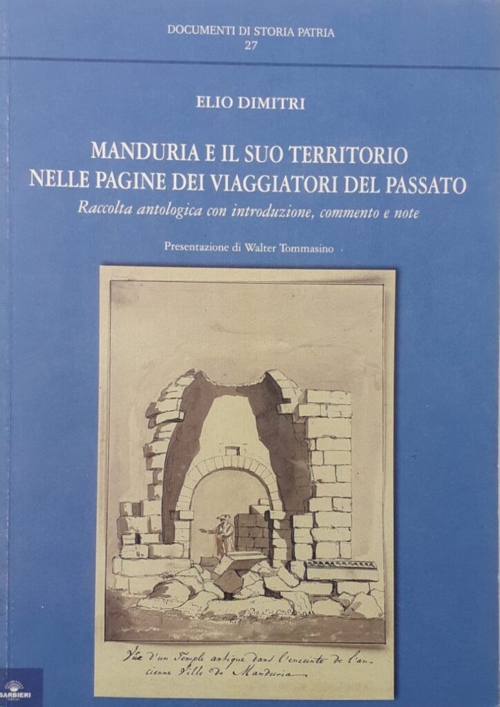 Elio-Dimitri-
Manduria-e-il-suo-territorio-nelle-pagine-dei-viaggiatori-del-passato